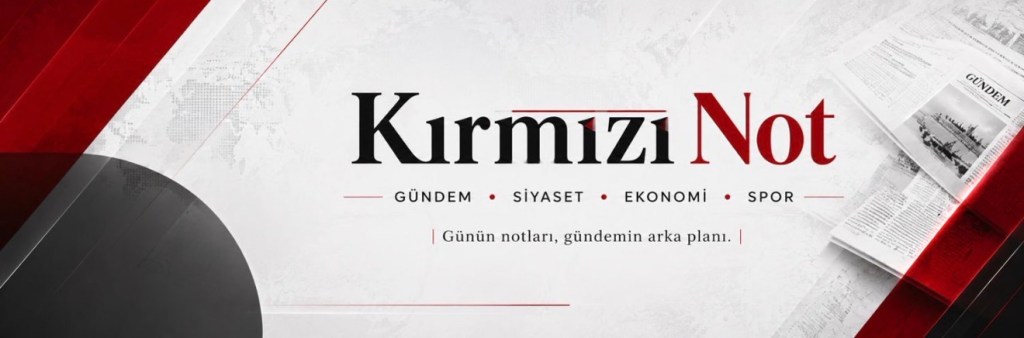Kırmızı Not Yayında: Gündemin Notunu&nbsp;Tutuyoruz